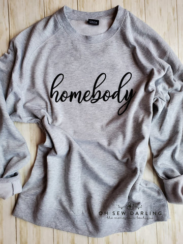 Homebody Sweatshirt