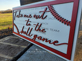 Take Me Out To The Ballgame printed 3D layer sign