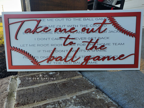 Take Me Out To The Ballgame printed 3D layer sign
